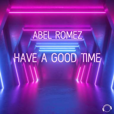 Have A Good Time - Extended Mix