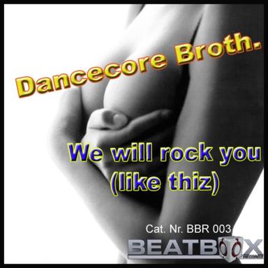 We Will Rock U (Like Thiz) - Club Mix