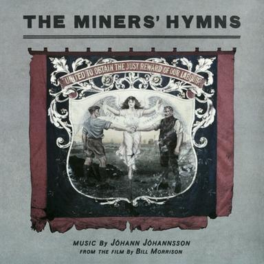 There Is No Safe Side But The Side Of Truth - From „The Miners’ Hymns” Soundtrack