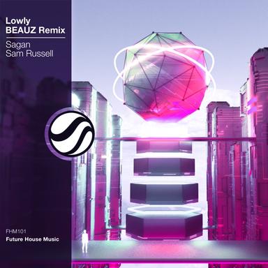 Lowly - BEAUZ Remix