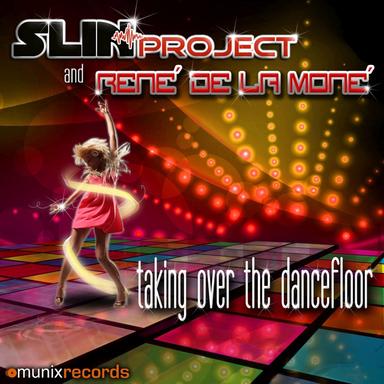 Taking over the Dancefloor - Radio Edit
