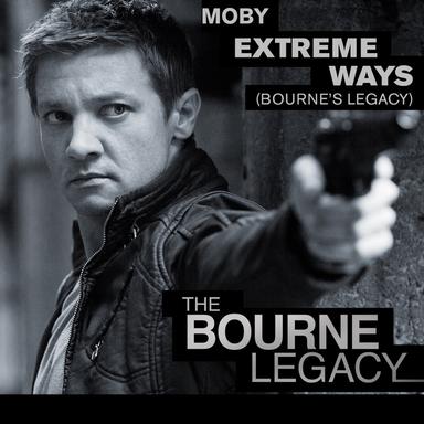 Extreme Ways (Bourne's Legacy) - Moguai Remix