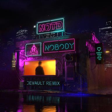 Nobody - Devault Remix