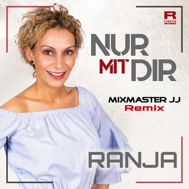 Nur mit Dir - Mixmaster JJ Remix