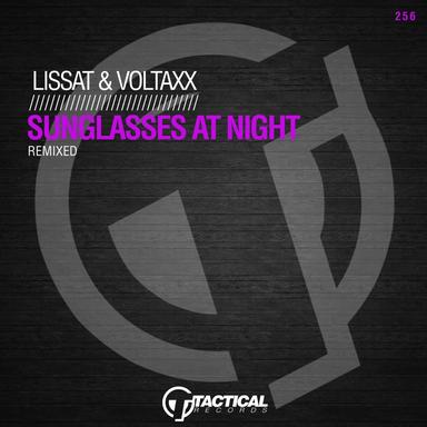 Sunglasses At Night - Shnaps & Jay Filler Remix