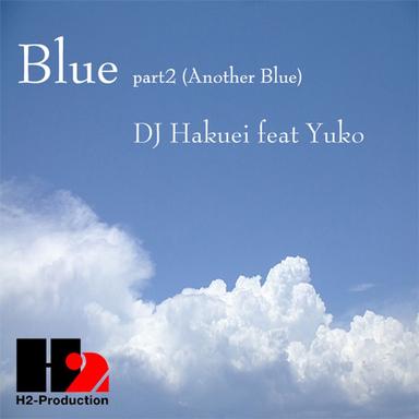 Blue Part 2 - Radio Mix