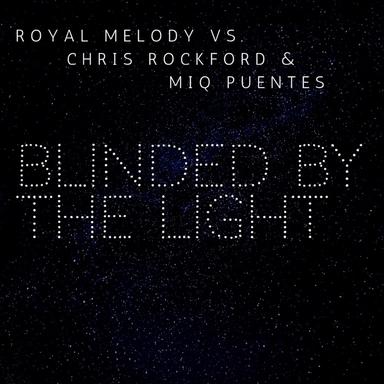 Blinded by the Light - Radio Mix