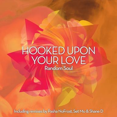 Hooked Upon Your Love - Pasha NoFrost Vocal