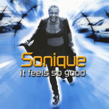 It Feels So Good - Radio Edit