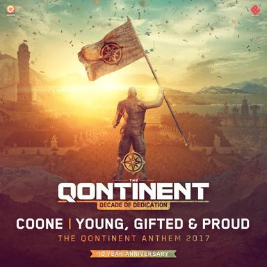 Young, Gifted & Proud (The Qontinent Anthem 2017) - Pro Mix