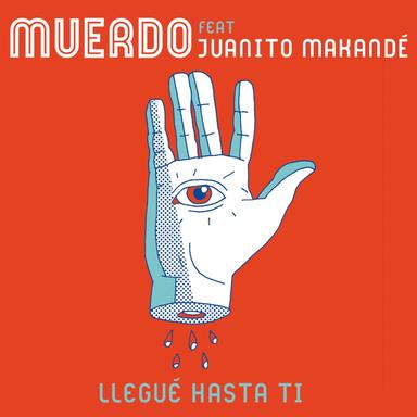 Llegué hasta ti (feat. Juanito Makandé)
