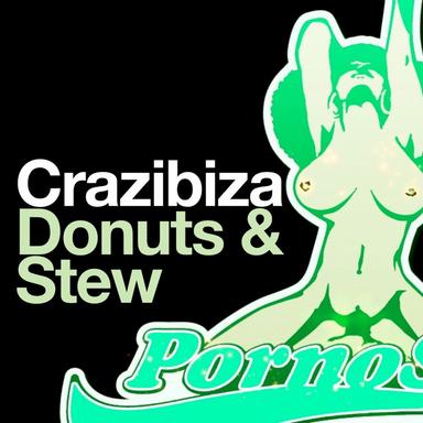Donuts & Stew - Mike Newman Remix