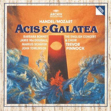 Acis and Galatea - Arr. Mozart K. 566 / Act II: Largo (Händel: Concerto grosso Op. 6 No. 7, Einleitung)