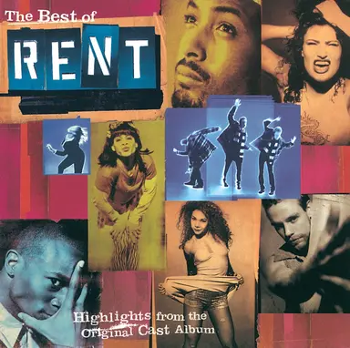 The Best of Rent - Highlights from the Original Cast Album (Original 1996 Broadway Cast)