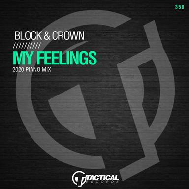 My Feelings - 2020 Piano Mix
