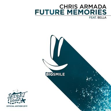 Future Memories (Official Anthem Secret Island 2019) - Radio Edit