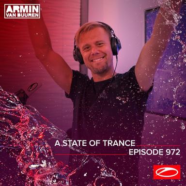 Asot 972 - A State of Trance Episode 972 (DJ Mix)