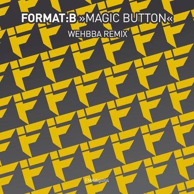 Magic Button - Wehbba Remix