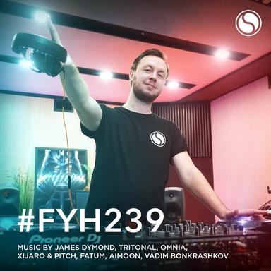 Find Your Harmony Radioshow #239 (DJ Mix)