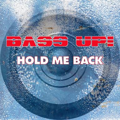 Hold Me Back - Technorocker Radio Edit