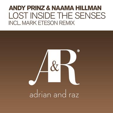 Lost Inside The Senses - Mark Eteson Remix