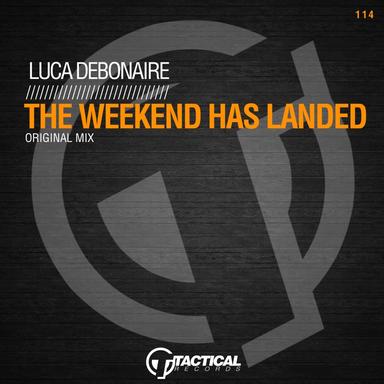 The Weekend Has Landed