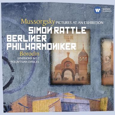 Mussorgsky: Pictures at an Exhibition - Borodin: Symphony No. 2