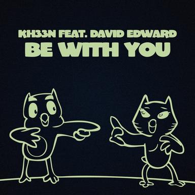 Be with You - Radio Edit