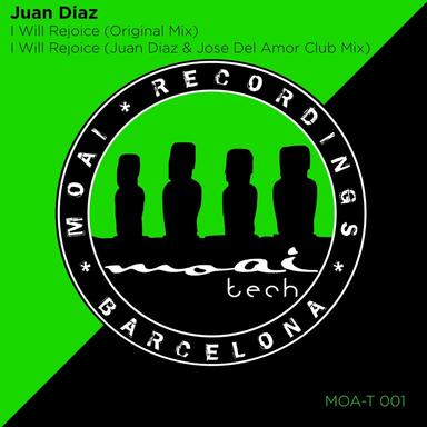 I Will Rejoyce - Juan Diaz & Jose Del Amor Club Mix