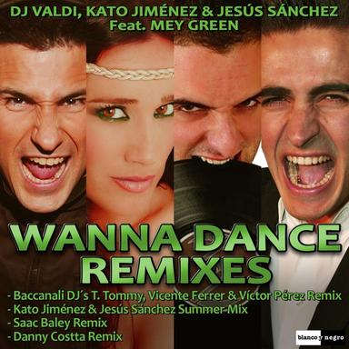 Wanna Dance - Kato Jiménez & Jesús Sánchez Summer Mix
