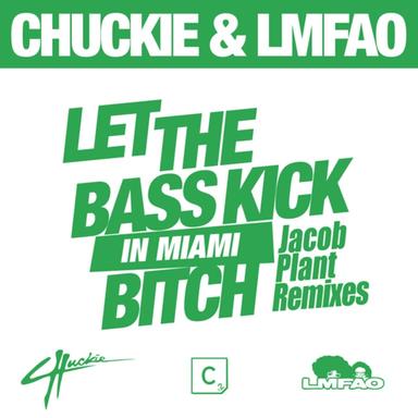 Let The Bass Kick In Miami Bitch - Jacob Plant Remix