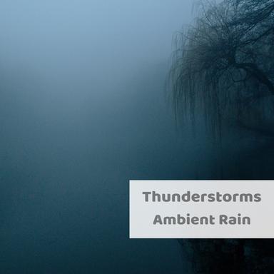 Gentle Thunderstorms