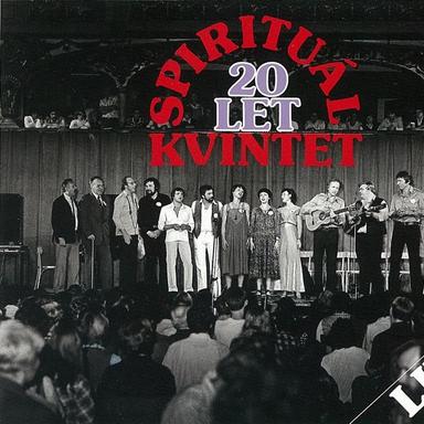 Spirituál Kvintet 20 Let