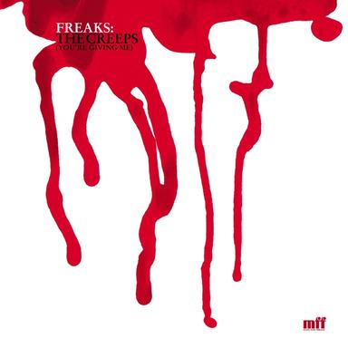Creeps (You're Giving Me) - Freaks Hoxton Re-Rub