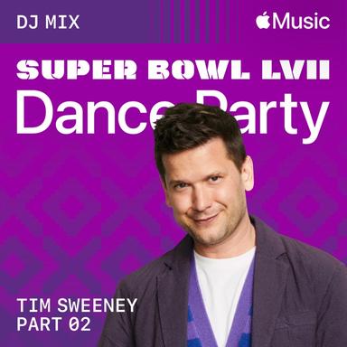 Super Bowl LVII Dance Party: Pt. 2 (DJ Mix)