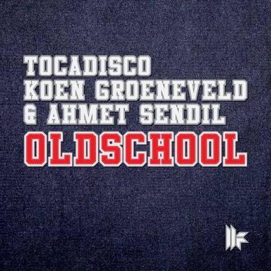 Oldschool - Tocadisco Mix