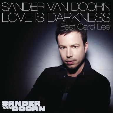 Love Is Darkness (feat. Carol Lee) - Radio Mix