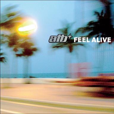 Feel Alive - Sunloverz Club Mix
