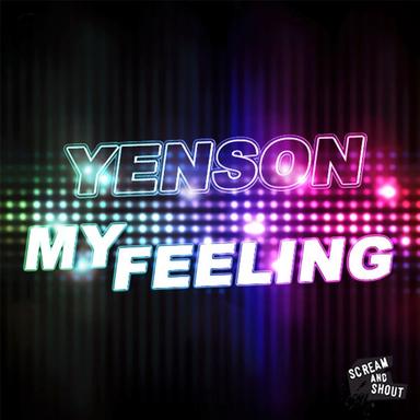 My Feeling - Deniz Koyu Remix Edit