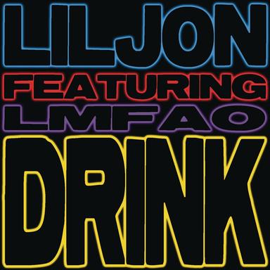 Drink (feat. LMFAO) - Dirty Radio Edit