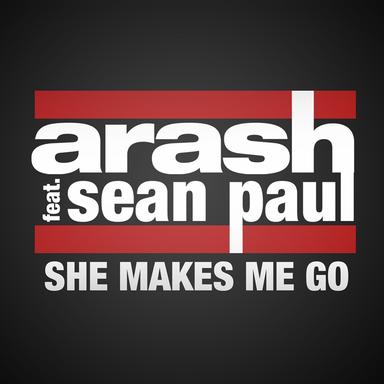 She Makes Me Go - Extended Mix