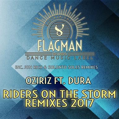 Riders On The Storm - Jon Rich Remix