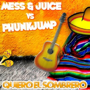 Quiero el Sombrero - Phunkjump Original
