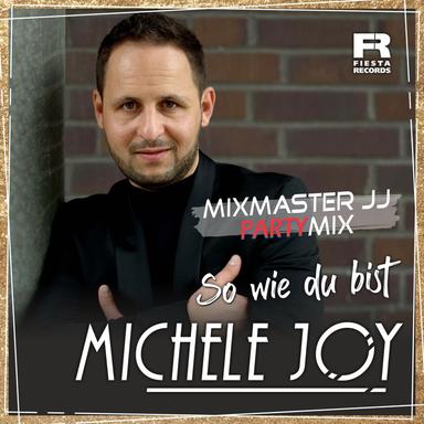So wie Du bist - Mixmaster JJ Party Mix