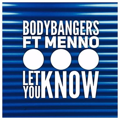 Let You Know (feat. Menno)