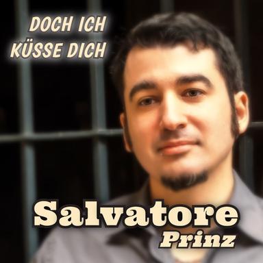 Doch ich küsse dich