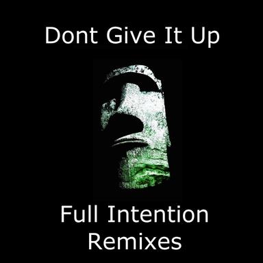 Dont Give It Up - Lazy Sunday Mix