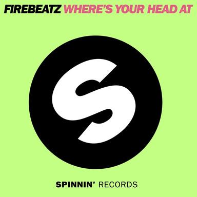 Where's Your Head At - Original Mix