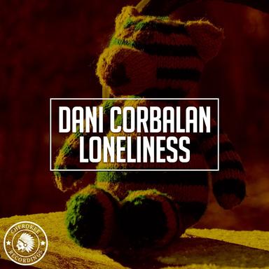 Loneliness - Radio Edit