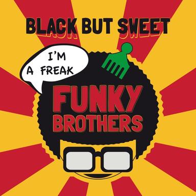 Black But Sweet - Extended Version